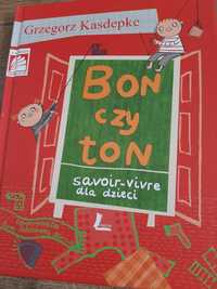 Książkz bon czy ton czyli savoir-vivre dla dzieci
