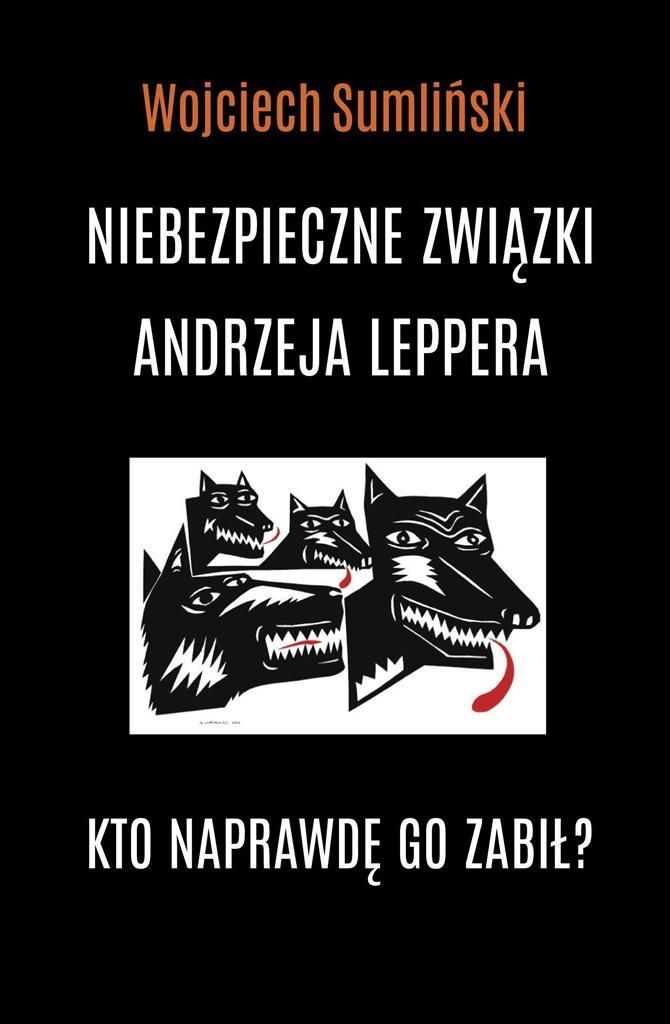 Niebezpieczne Związki Andrzeja Leppera