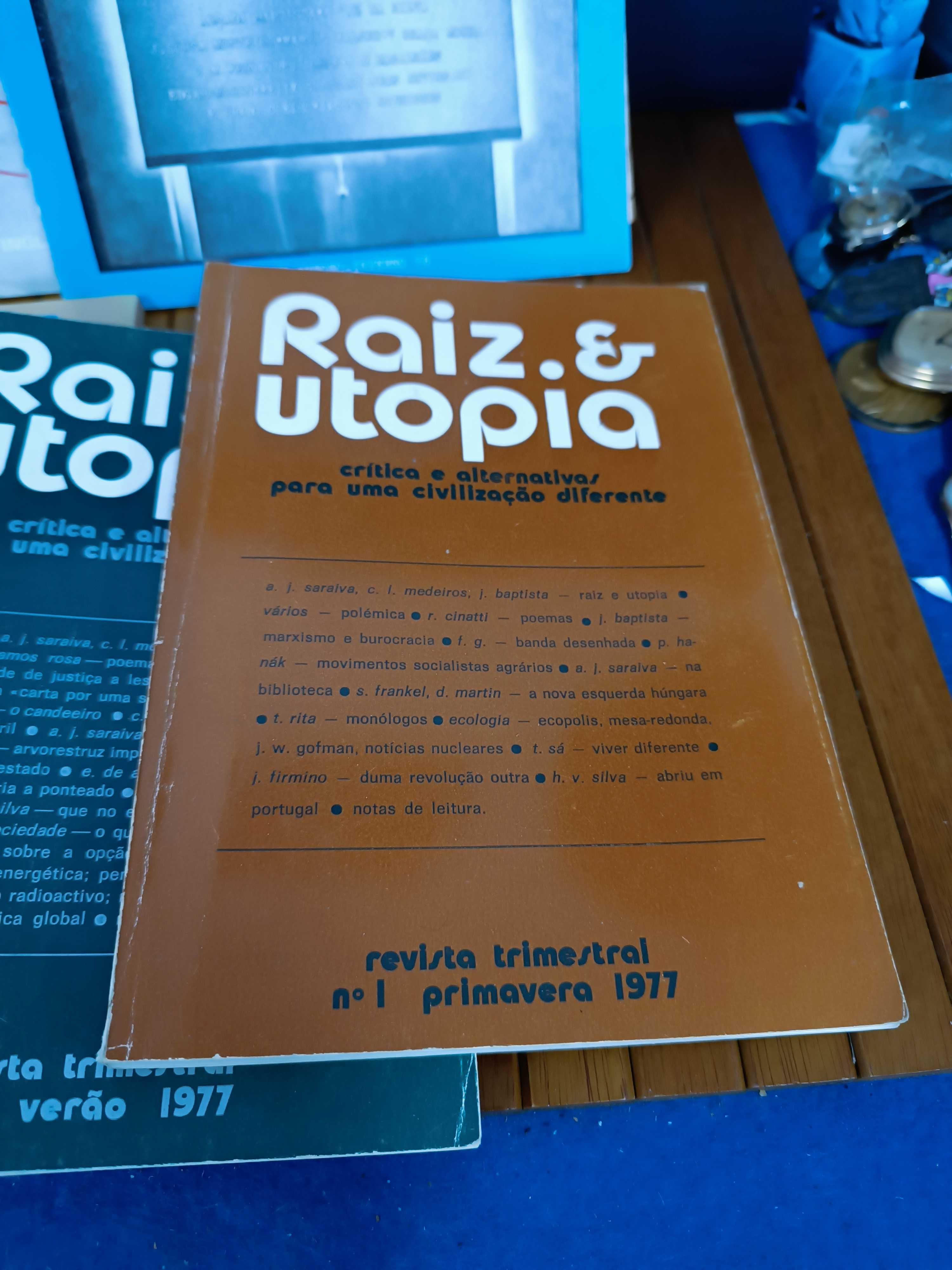 Raro conjunto de revistas Raiz e Utopia