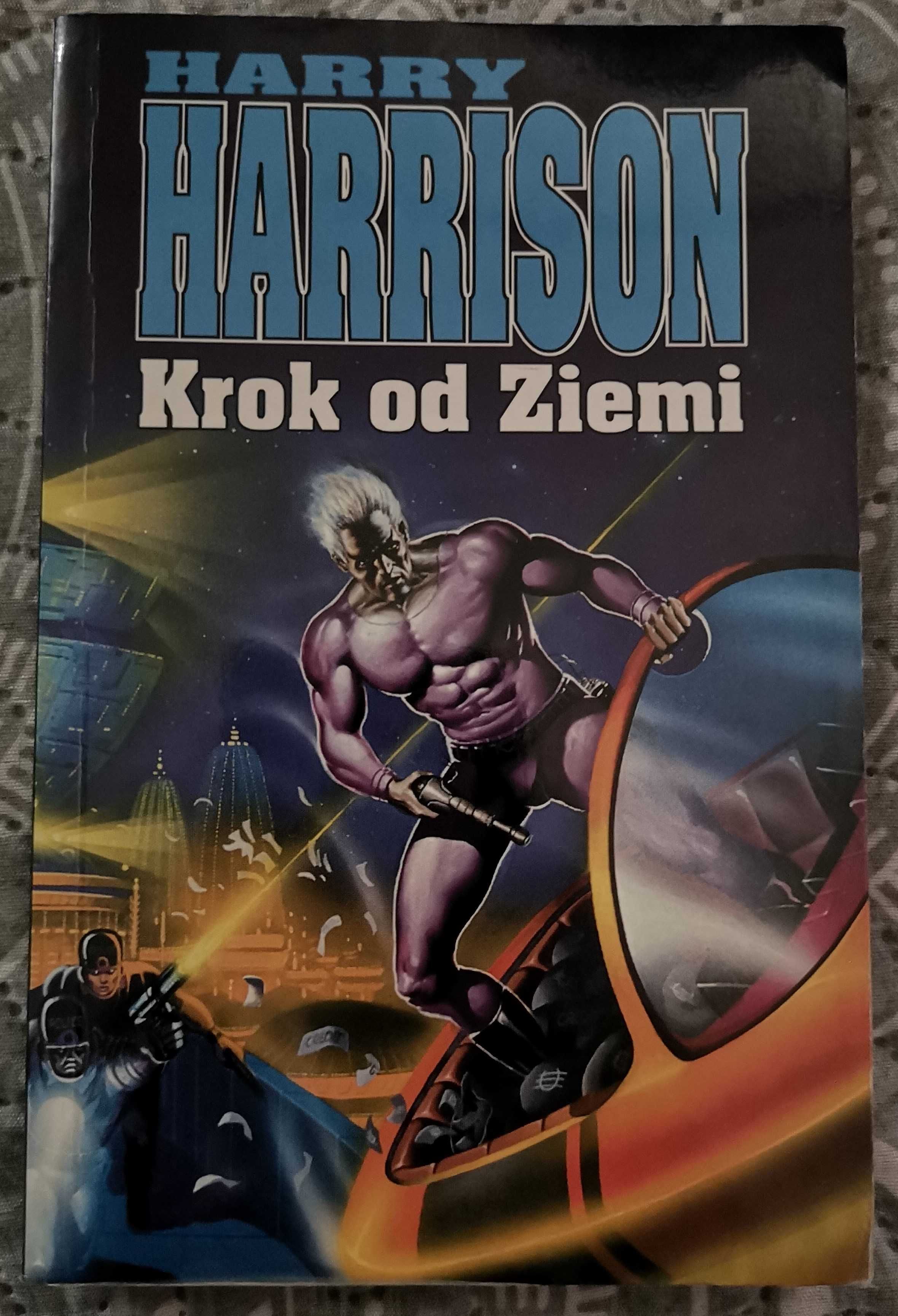 Krok od ziemi - Harry Harrison