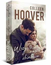 Wszystkie nasze obietnice - Colleen Hoover ~ NOWA