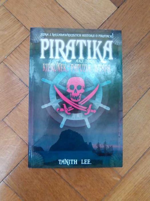 Piratika. Akt drugi - Tanith Lee