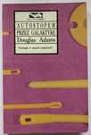 Autostopem przez galaktykę - autor: Douglas Adams
