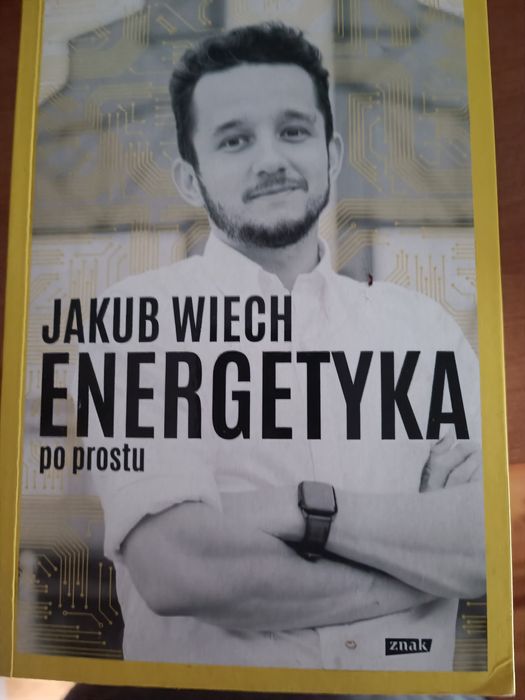 Jakub Wiech energetyka po prostu