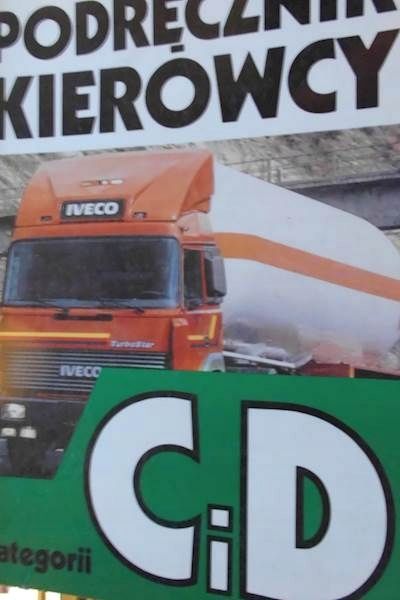 Podręcznik Kierowcy Kategorii C I D Bolesław Parulski