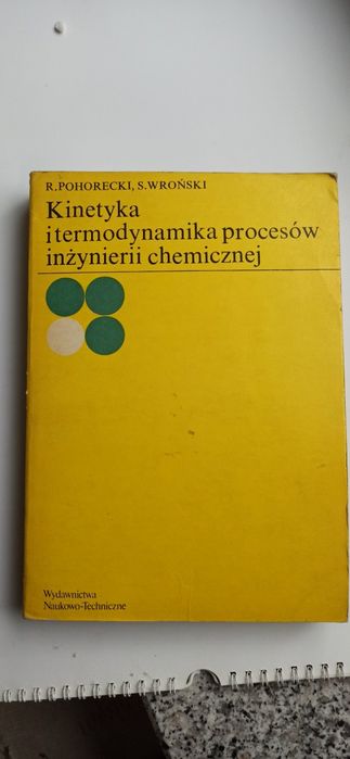 Kinetyka i termodynamika procesów inżynierii chemicznej