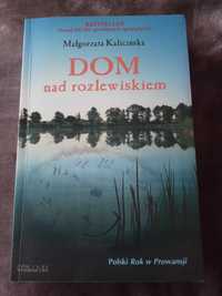 M. Kalicińska "Dom nad rozlewiskiem"