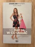 Nie mam się w co ubrać - Charlize Mystery