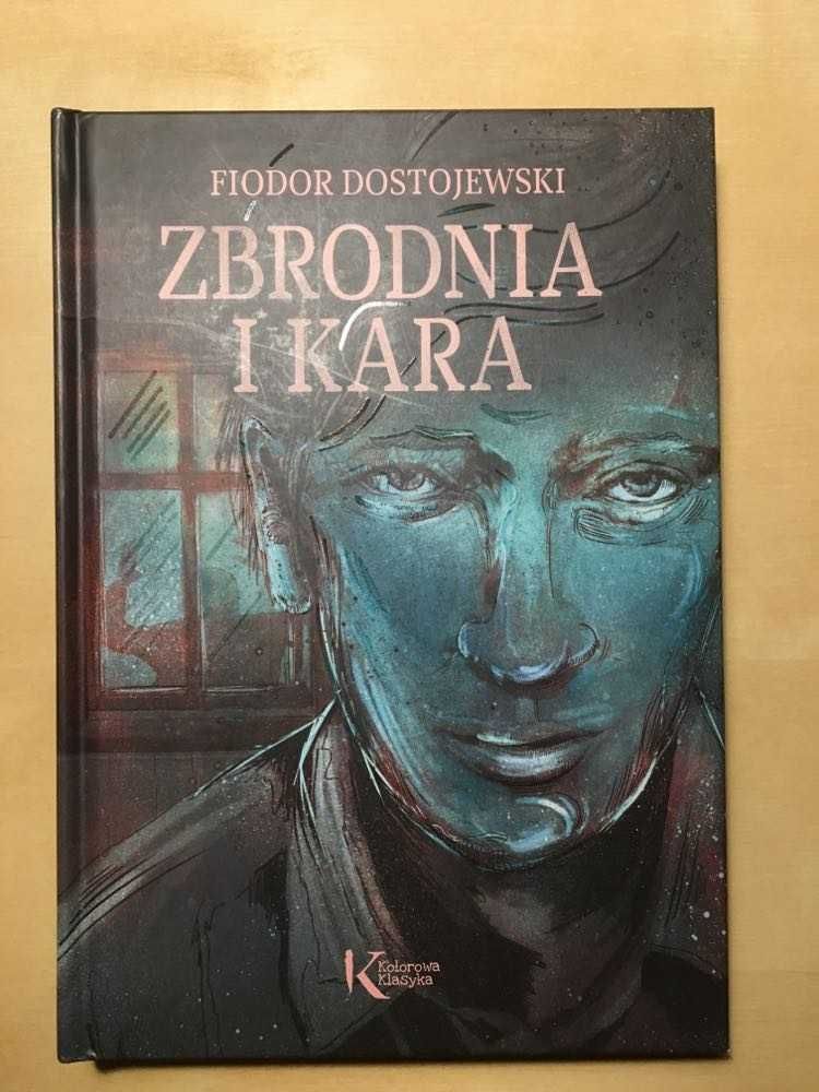 Fiodor Dostojewski -  Zbrodnia i kara