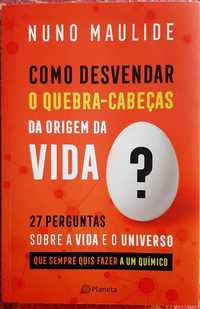 Nuno Maulide Como desvendar o quebra cabeças da origem da vida