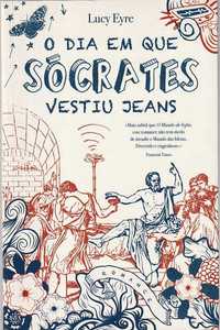 O dia em que Sócrates vestiu jeans-Lucy Eyre