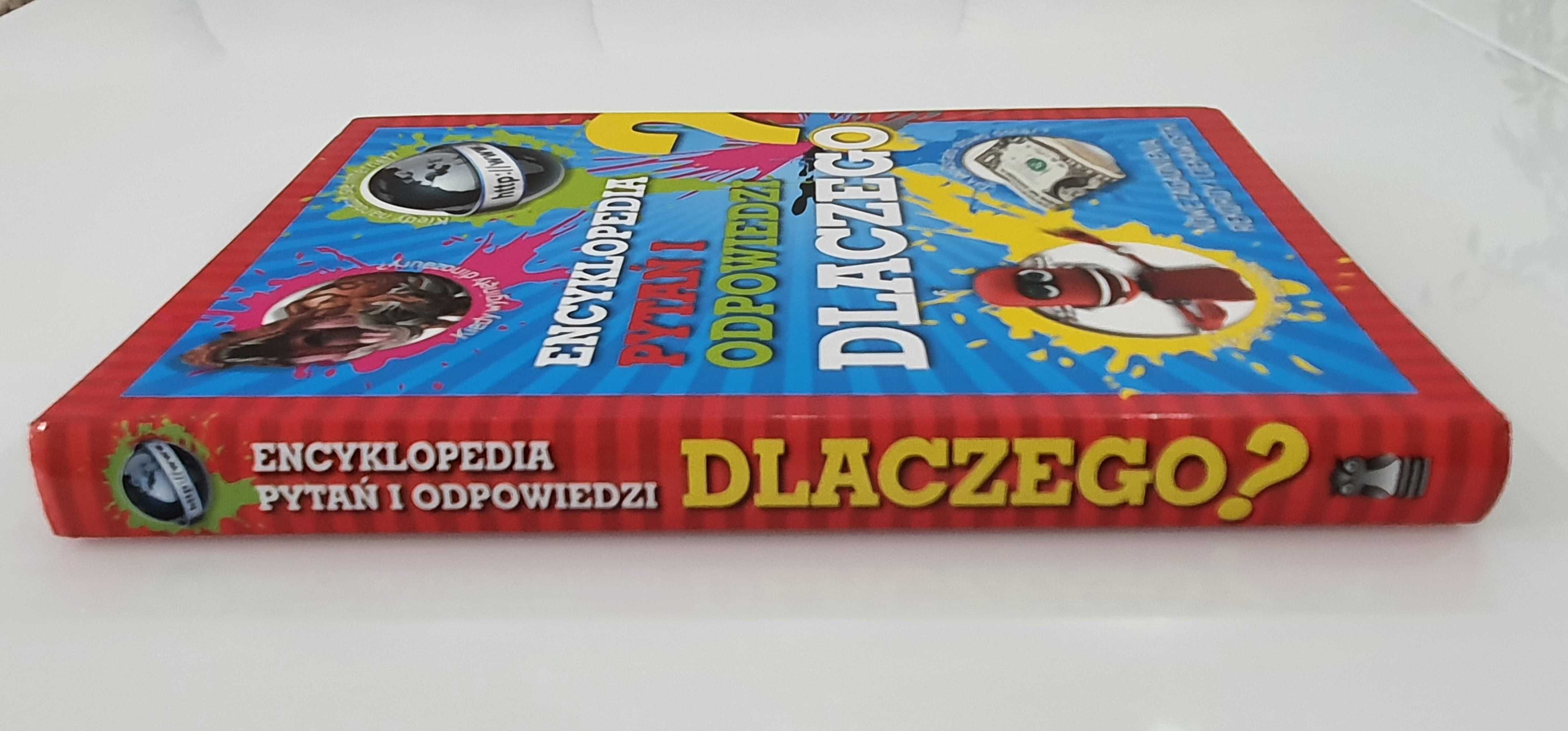 Dlaczego ? Encyklopedia pytań i odpowiedzi.