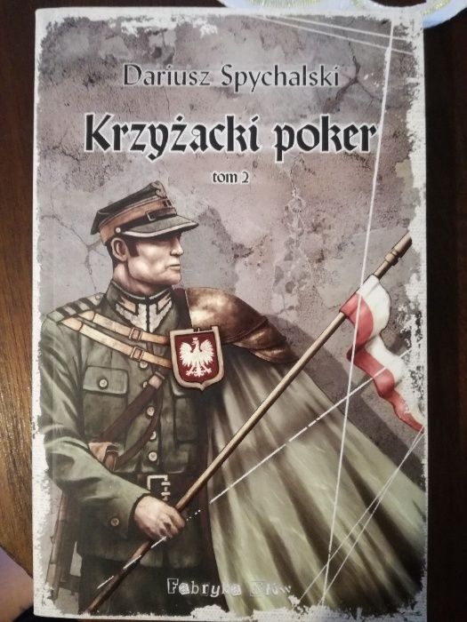 Dariusz Spychalski - Krzyżacki poker t. 1 i 2