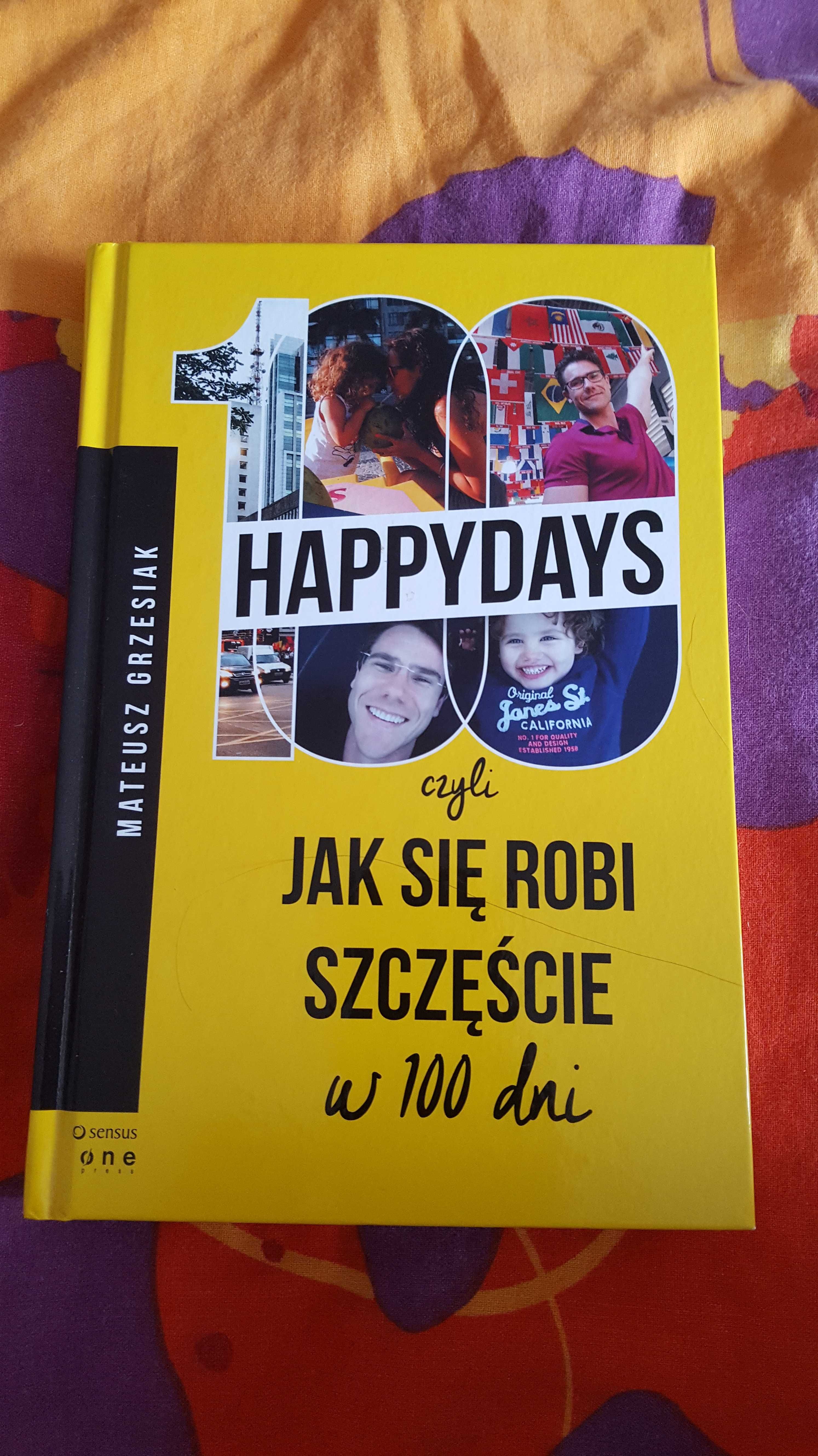 Książka 100 happydays czyli jak się robi szczęście w 100 dni.