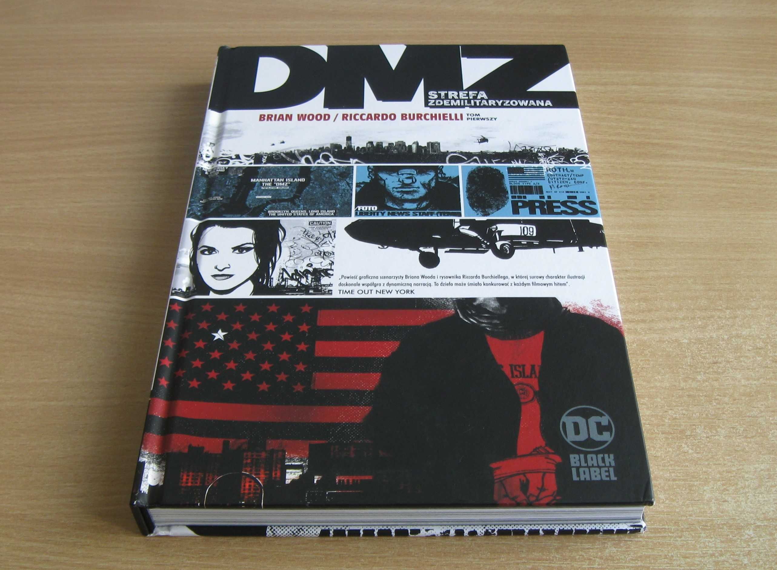 DMZ Strefa Zdemilitaryzowana tom 1