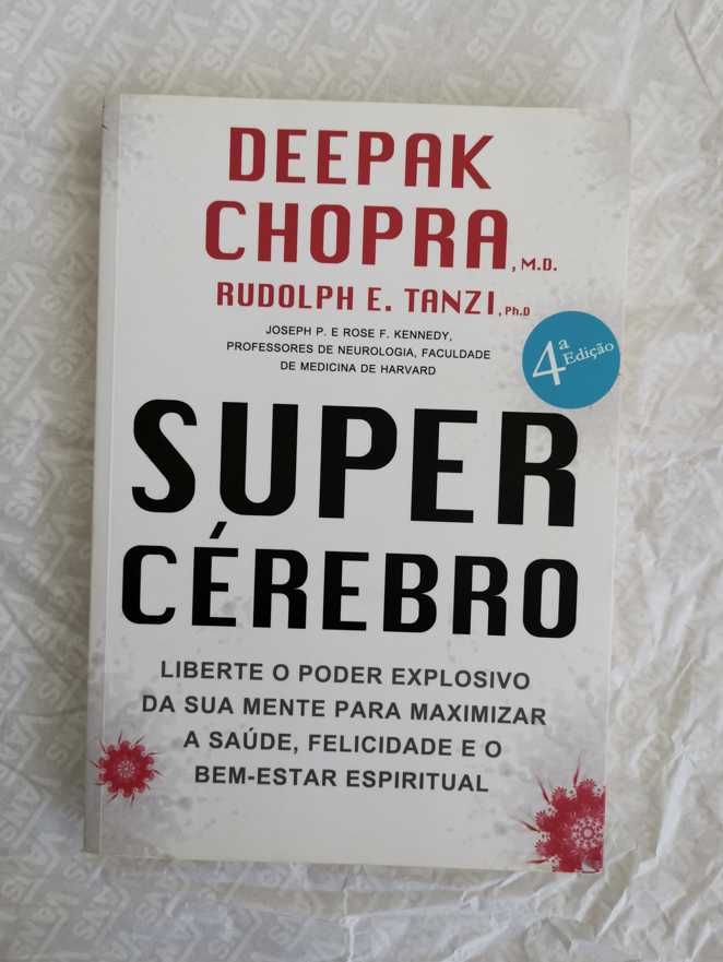 Super cérebro (Supercérebro) - Deepak Chopra e Rudolph E. Tanzi