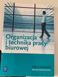 Organizacja i technika pracy biurowej
