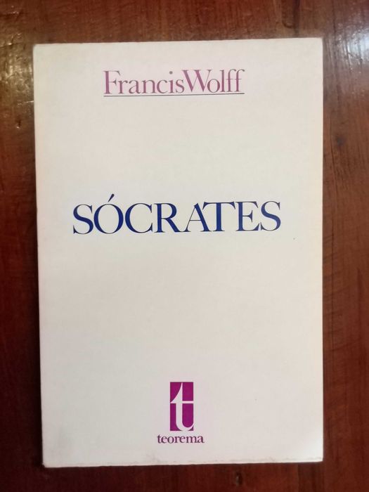 Francis Wolff - Sócrates