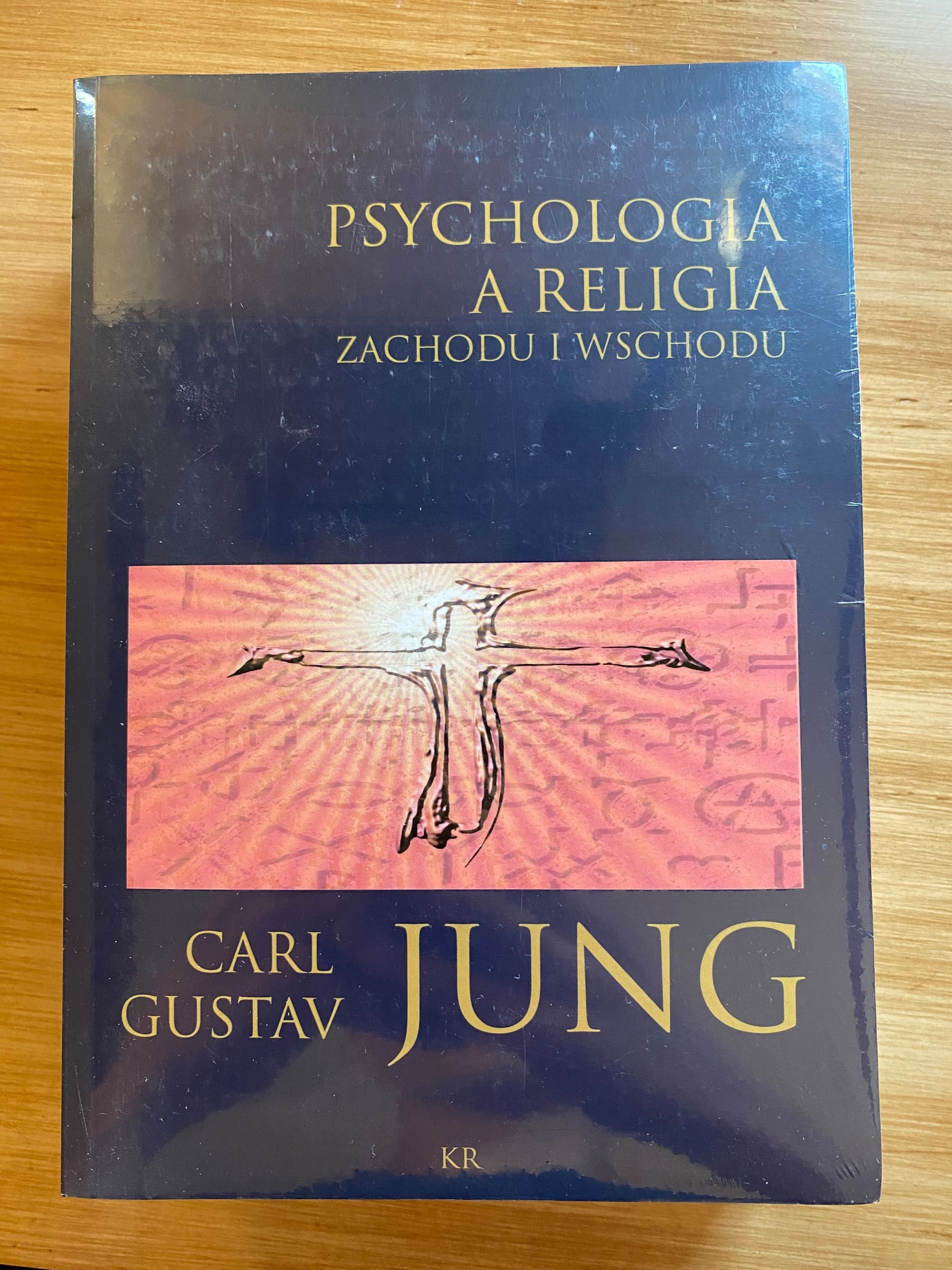 Psychologia a religia Zachodu i Wschodu - Carl Gustav Jung