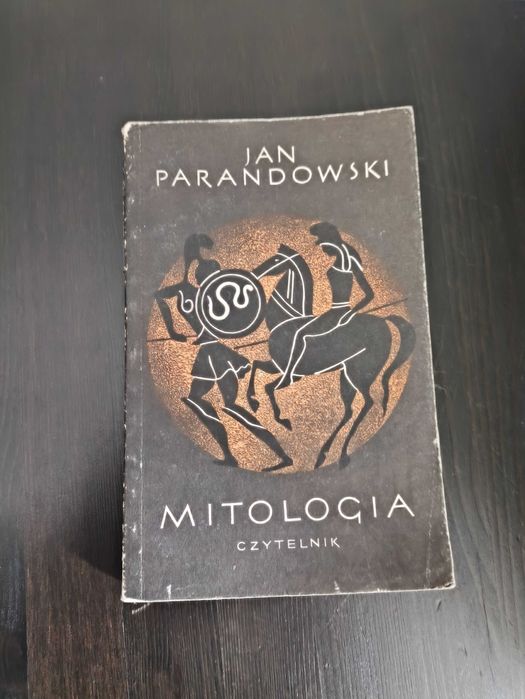 Jan Parandowski. Mitologia