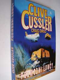 Clive Cussler - Podwodni łowcy