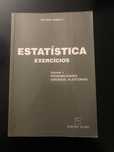 Estatística Exercícios Volume 1 de António Robalo