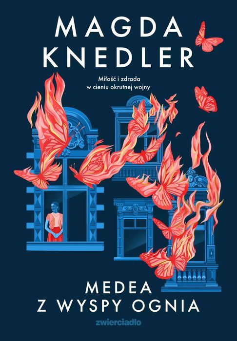 Seria O Medei Steinbart. 2. Medea Z Wyspy Ognia Magda Knedler Nowa