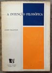 Vialatoux. A Intenção Filosófica.Um Pequeno Moderno Clássi Incl portes