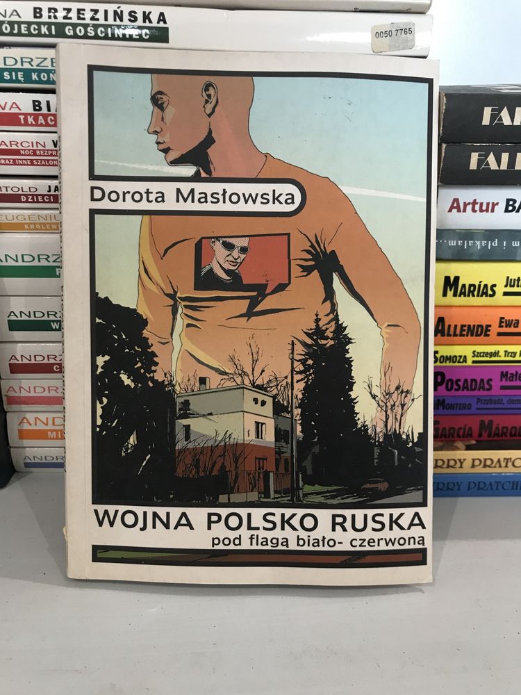 Darota Masłowska Wojna polsko-ruska