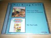 Nat King Cole - My fair lady, Those lazy hazy, Crazy days of summer