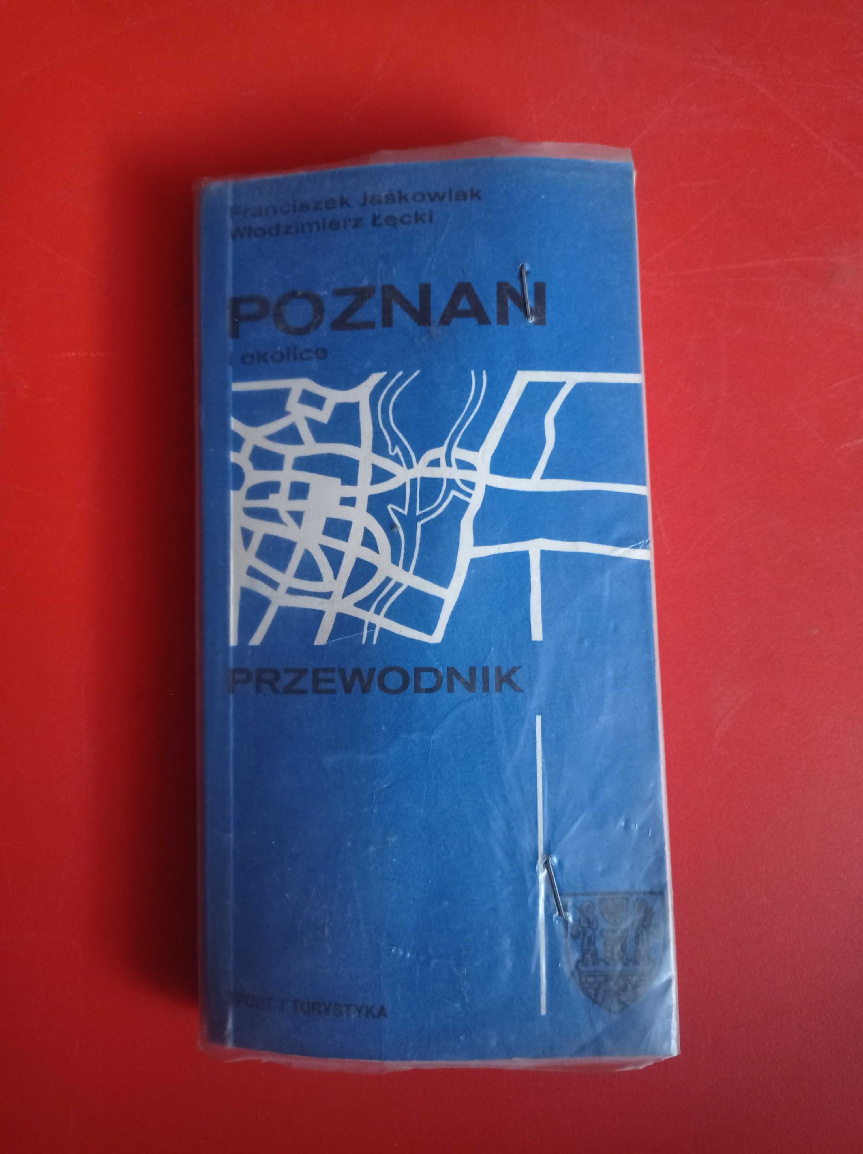 Poznań i okolice. Przewodnik, Franciszek Jaśkowiak, Włodzimierz Łęcki