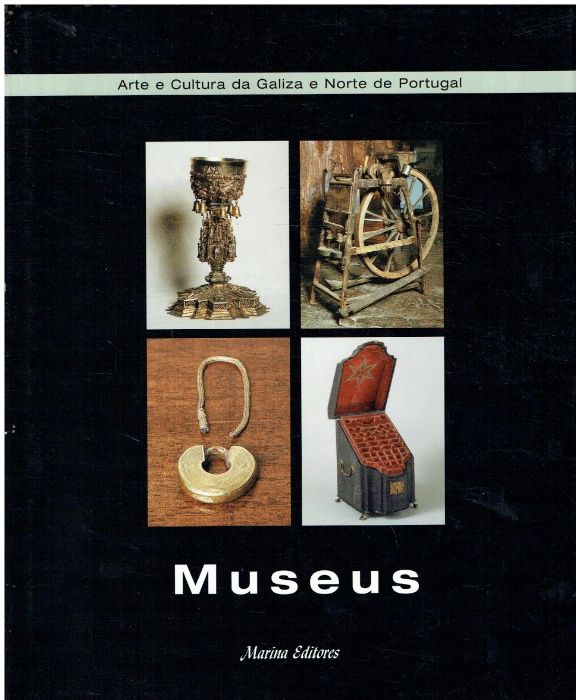 3123 Arte e Cultura da Galiza e Norte de Portugal Museus - 4 Volumes