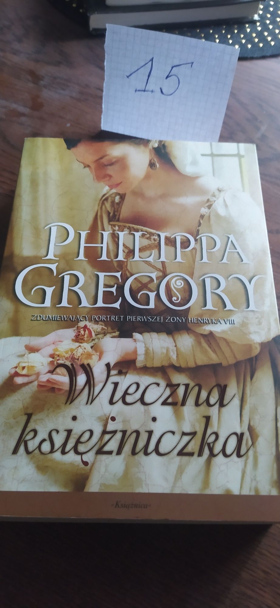 Philippa Gregory Wieczna księżniczka