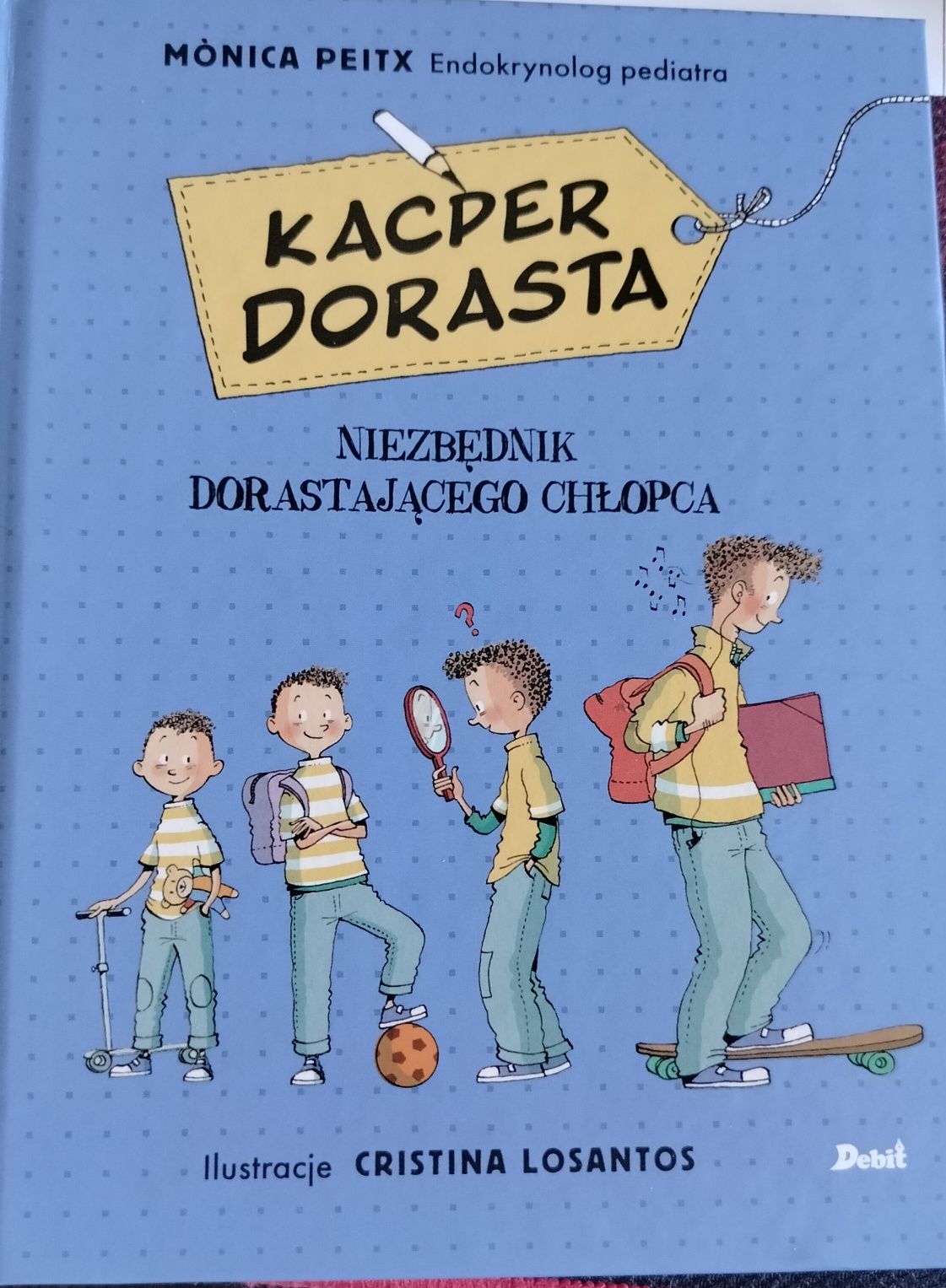 Kacper dorasta - niezbędnik dorastającego chłopca