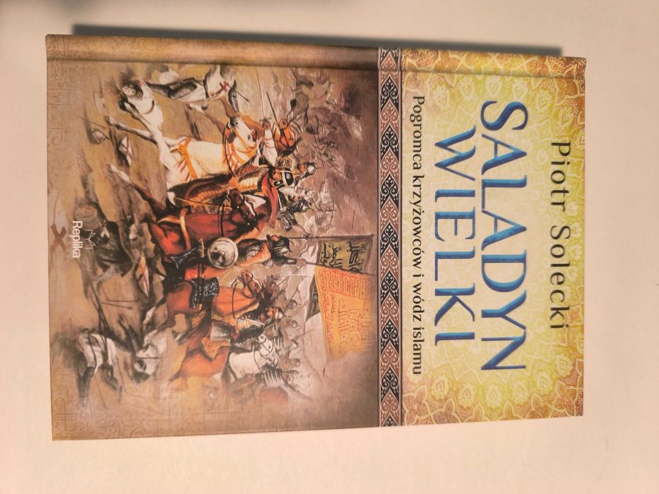 Saladyn Wielki - Piotr Solecki