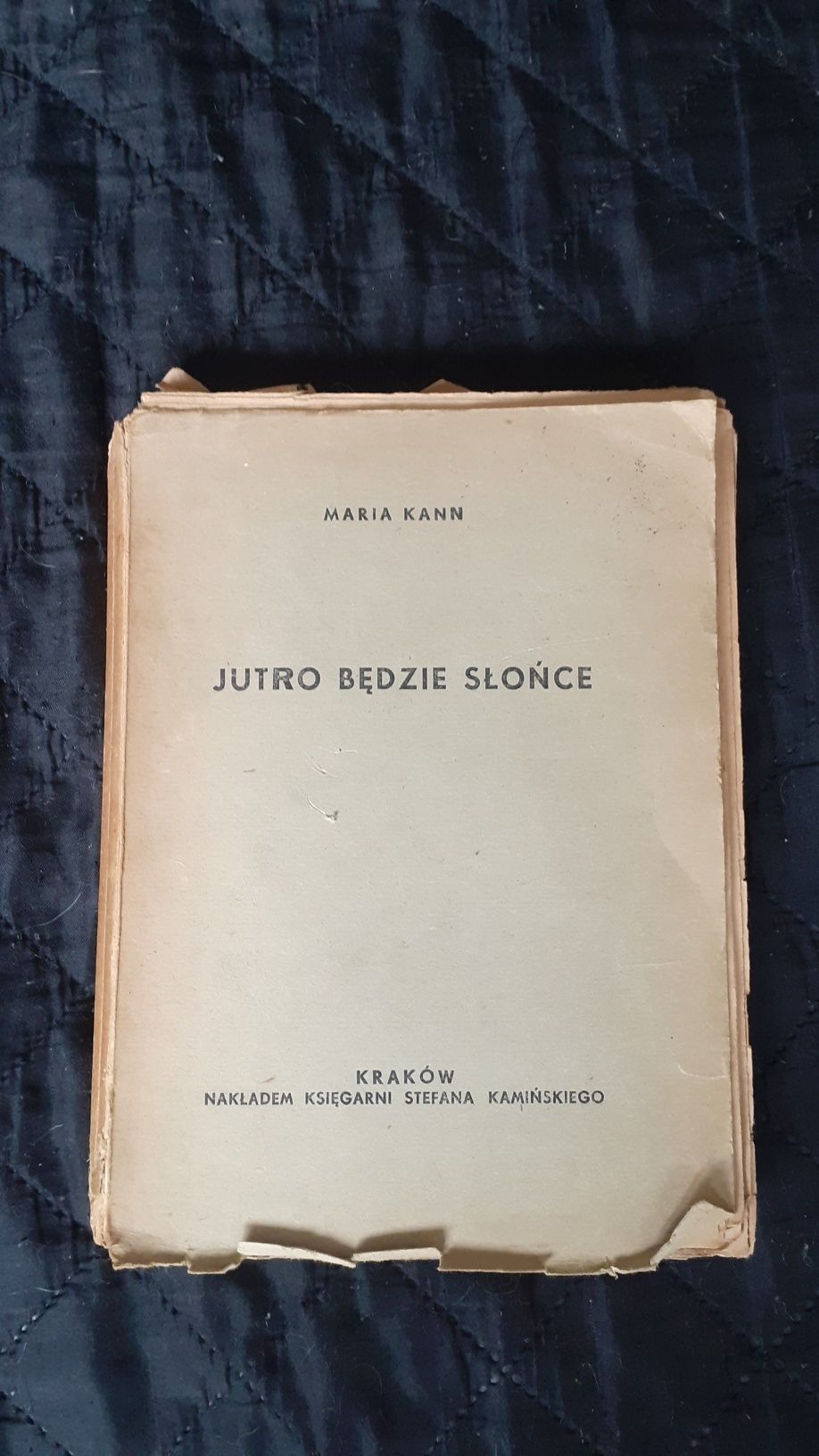 Jutro będzie słońce 1947 Kann