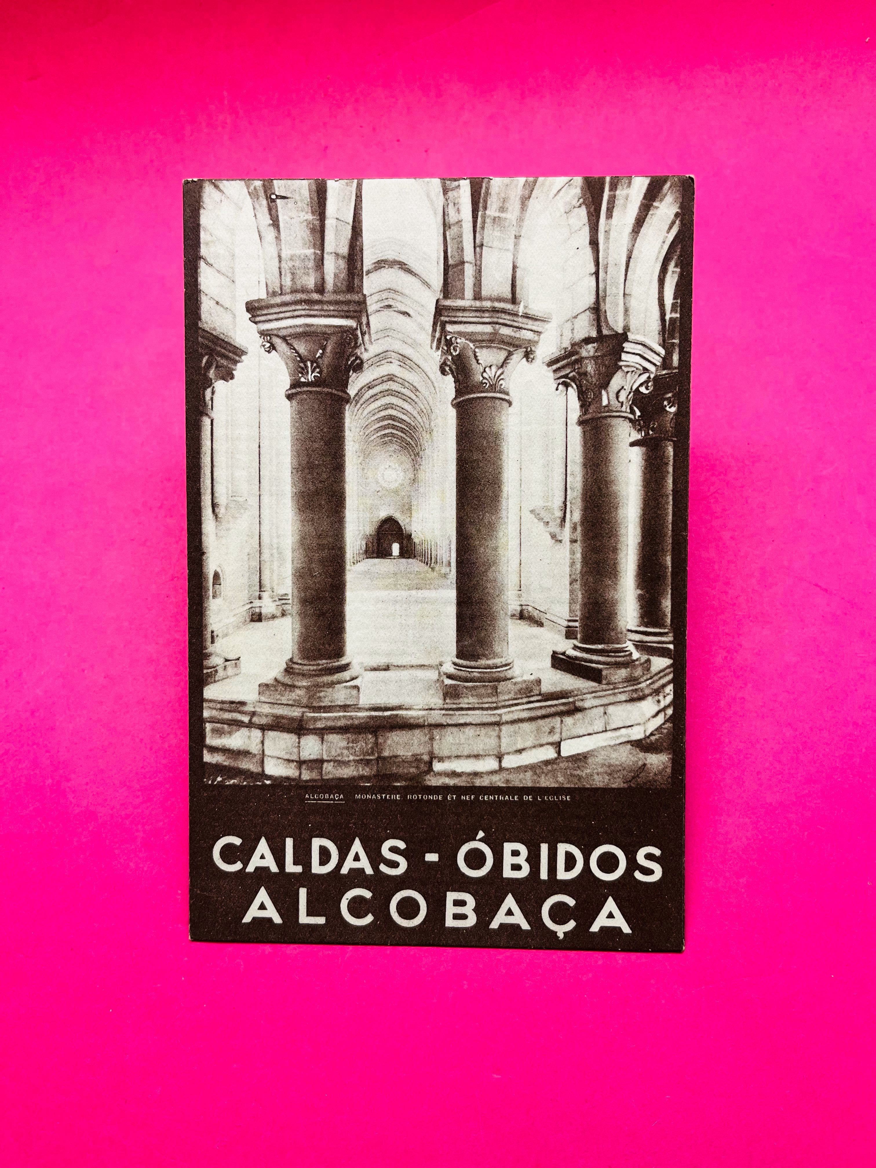 Caldas; Óbidos; Alcobaça - Autores Vários