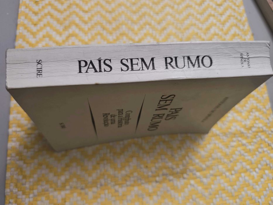 PAÍS SEM RUMO – 
António de Spínola