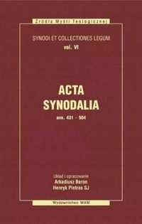 Acta Synodalia T.VI - od 431 do 504 roku - Arkadiusz Baron, Henryk Pi