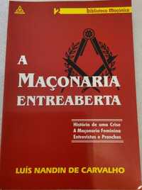 Livro - A Maçonaria Entreaberta de Luís Nandin de Carvalho
