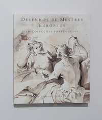 Desenhos de Mestres Europeus Em Colecções Portuguesas