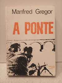 A PONTE + 2 Livros