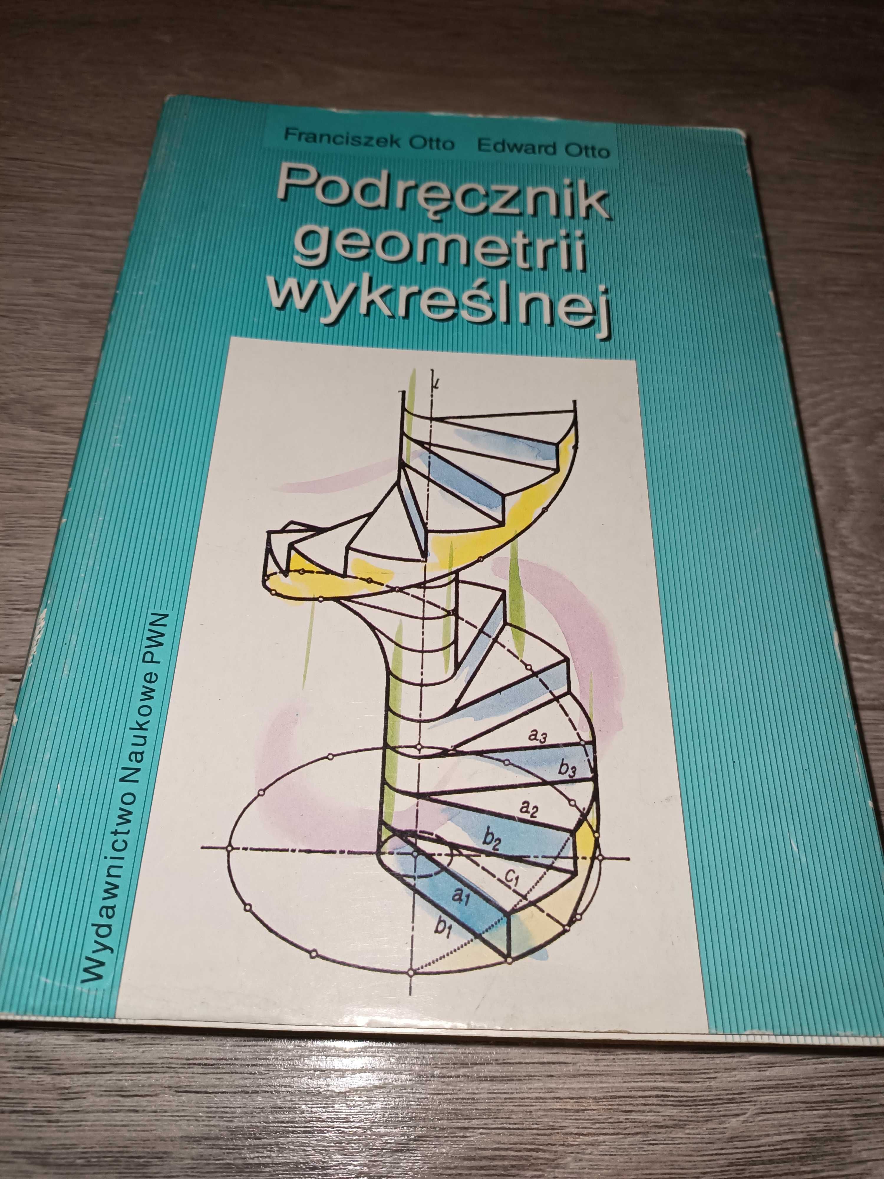 Tytuł: Podręcznik geometrii wykreślnej + Anaglify F. Otto, E. Otto