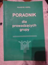 Poradnik dla prowadzących grupy Klaus W. Vopel