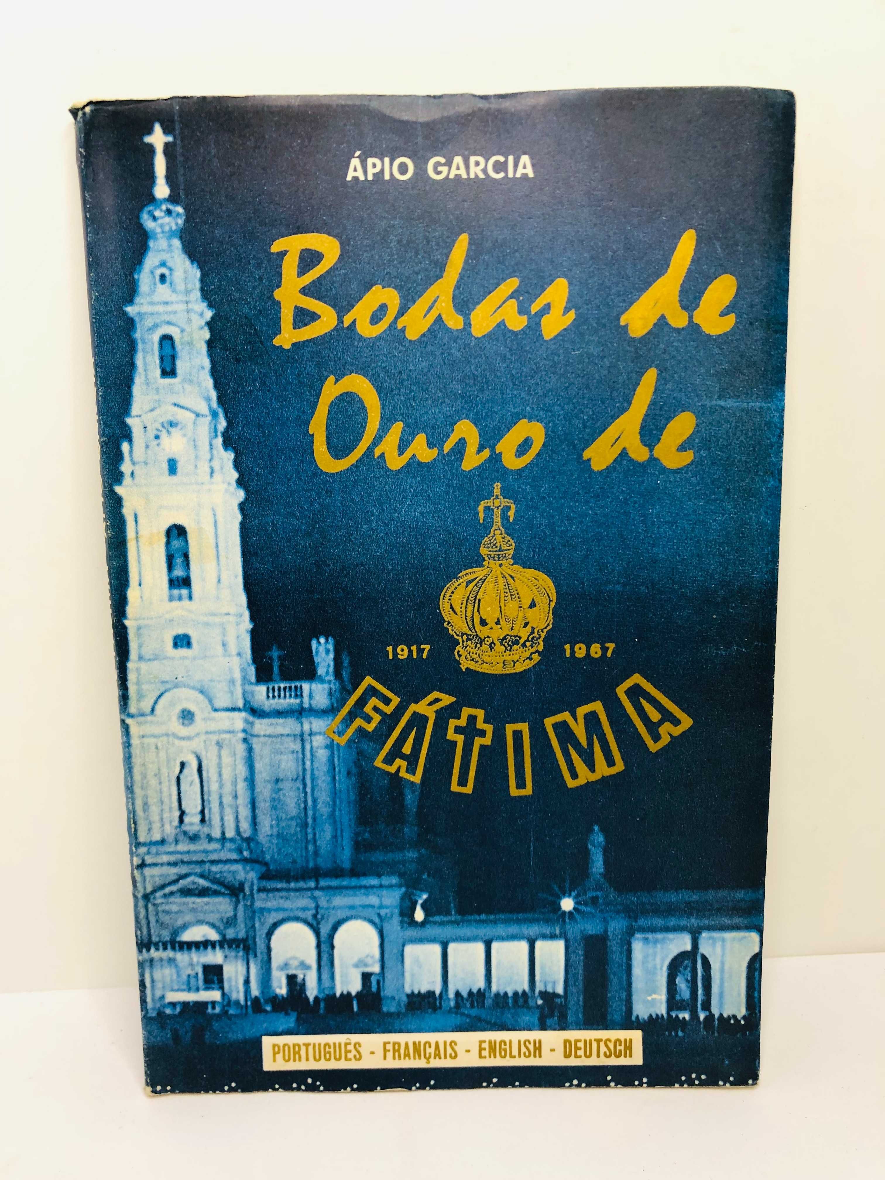 Bodas de Ouro de Fátima - Ápio Garcia
