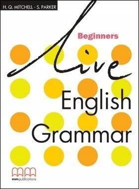 Live English Grammar Beginners Sb Mm Publications