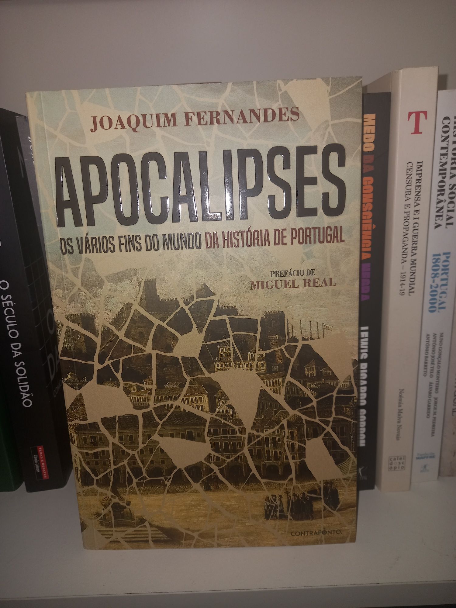 Apocalipses - os vários fins do muda História de Portugal