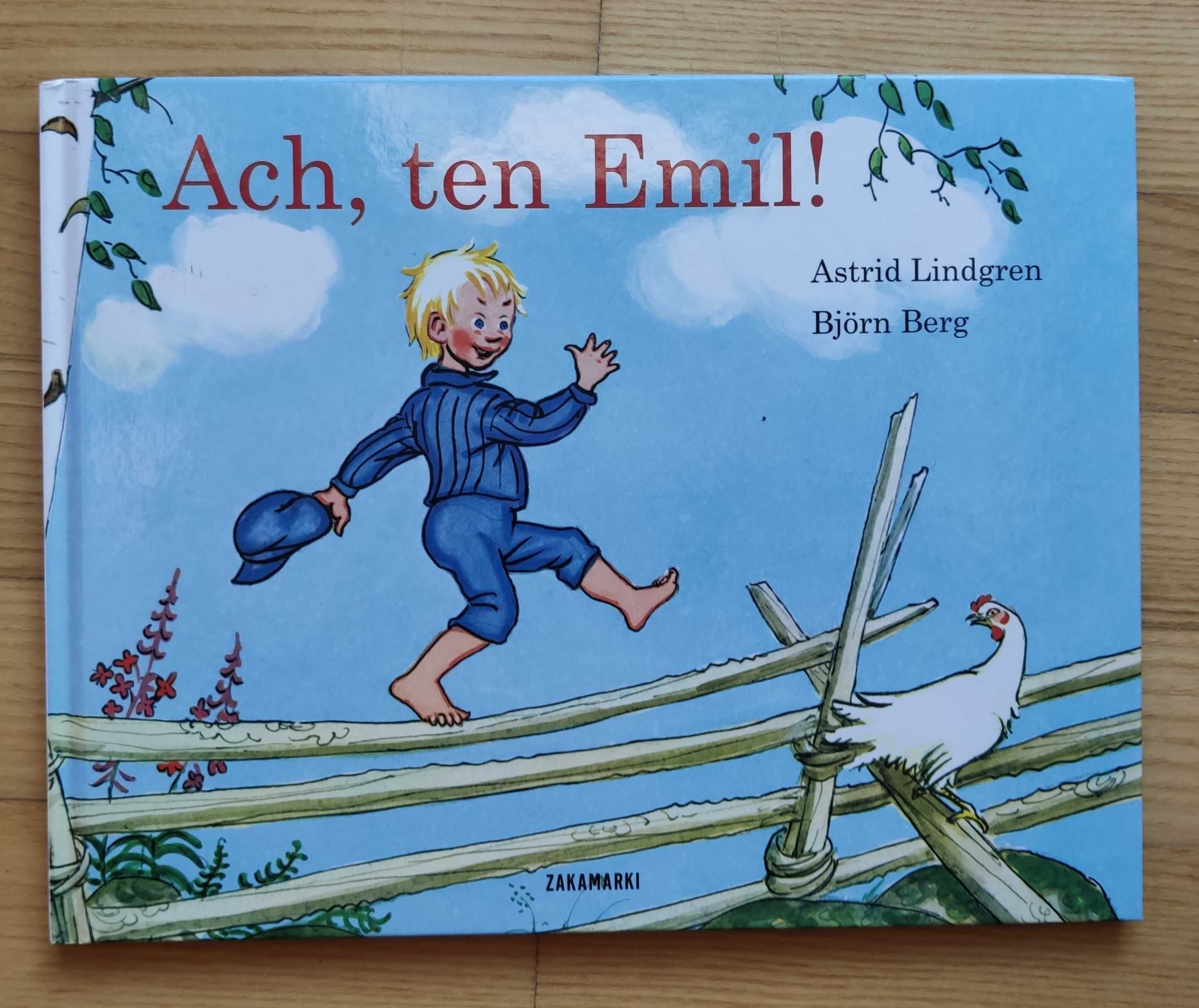 Ach, Ten Emil!, Astrid Lindgren