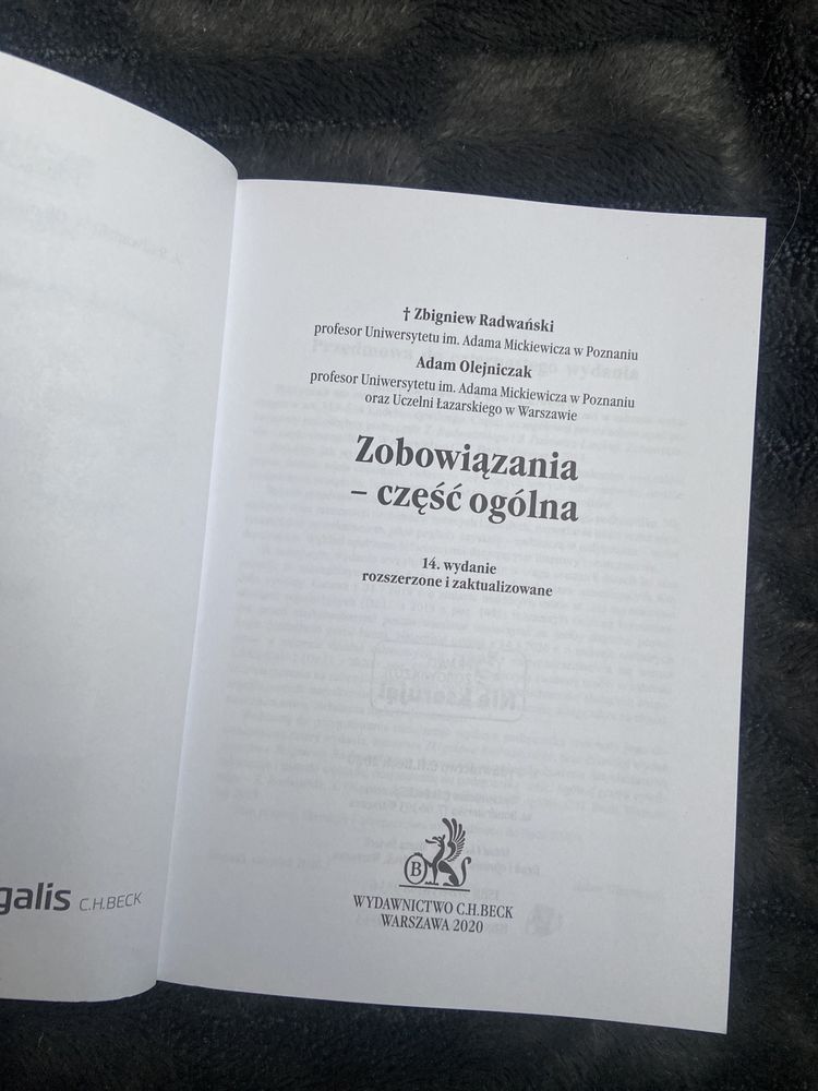 Zobowiązania- część ogólna, 14 wydanie. Radwański i Olejniczak