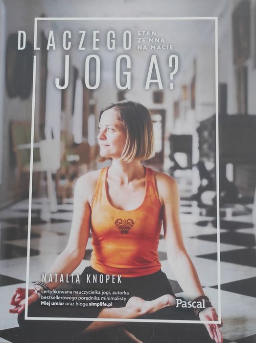 Dlaczego joga? - Natalia Knopek